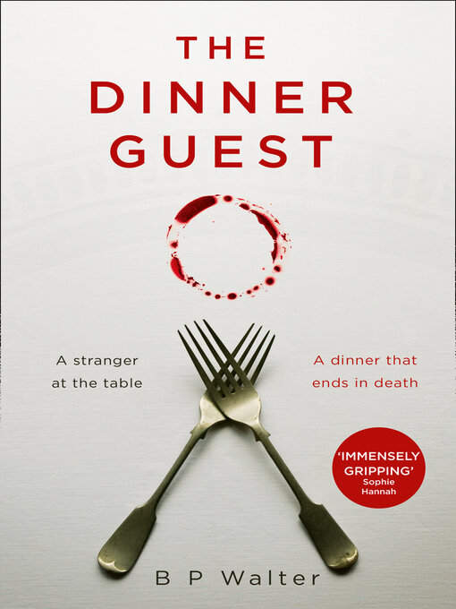 Title details for The Dinner Guest by B P Walter - Wait list